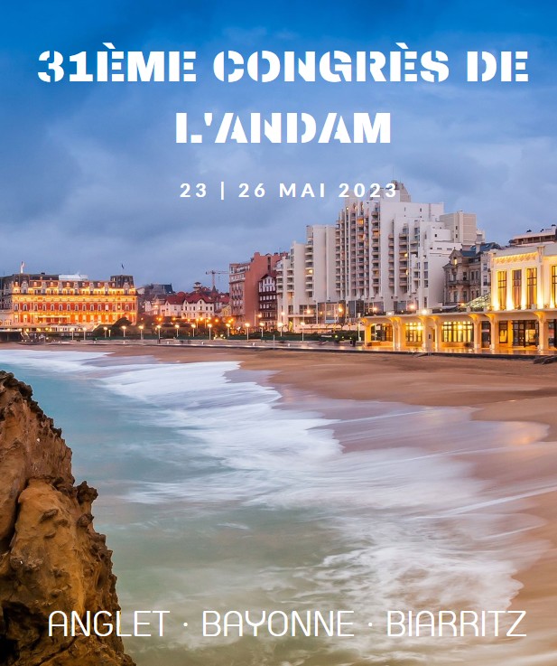 Retours sur le 31ème Congrès de l’ANDAM dans les Pyrénées-Atlantiques – Mai 2023